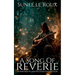 A Song of Reverie: A Fantasy Flash Fiction Collection