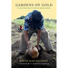 Gardens of Gold: Place-Making in Papua New Guinea