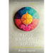 Your Radiant Soul: Understand Your Energy to Transform Your World