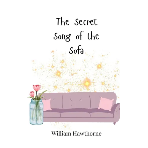 The Secret Song of the Sofa