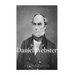The Life of Daniel Webster