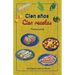 Cien años Cien recetas: Primera parte