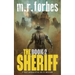 The Sheriff 2: A post-apocalyptic sci-fi western