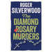 The Diamond Rosary Murders