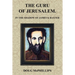 The Guru of Jerusalem: In the shadow of James K Baxter