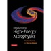 Introduction to High-Energy Astrophysics
