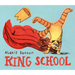 King School