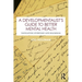 A Developmentalist's Guide to Better Mental Health: Navigating Everyday Life Dilemmas