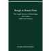 Rough in Brutal Print: The Legal Sources of Browning's Red Cotton Night-Cap Country