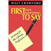 First Have Something to Say: Writing for the Library Profession