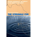 The Struggle for Water: Politics, Rationality, and Identity in the American Southwest