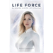 Life Force: De Geheime Sleutel tot Vitaliteit