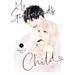 My Girlfriend's Child Vol. 9
