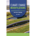 Climate Change Modifications: How We Are Adapting