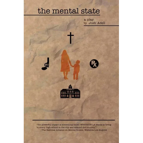 The Mental State: a play