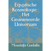 Egyptische Kosmologie: Het Geanimeerde Universum