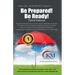 When the Unthinkable Happens...Be Prepared! Be Ready! Third Edition