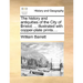 The history and antiquities of the City of Bristol; ... illustrated with copper-plate prints....