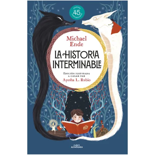 La Historia Interminable (Edición Ilustrada a Color Por Ayesha L. Rubio ) / Never-Ending Story (Illustrated Edition by Ayesha L. Rubio)