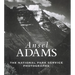 Ansel Adams: The National Parks Service Photographs