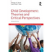 Child Development: Theories and Critical Perspectives