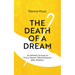The Death of a Dream: An Athlete's Journey To A Passion-Filled Existence After Athletics