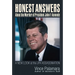 Honest Answers about the Murder of President John F. Kennedy: A New Look at the JFK Assassination