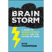 Brainstorm: A Guide to Neurodivergent Talent and the Future of Work