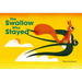 The Swallow Who Stayed