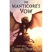 The Manticore's Vow: and Other Stories