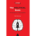 The Political Brain: The Emergence of Neuropolitics