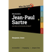 Who the Hell is Jean-Paul Sartre?: and what are his theories all about?