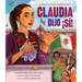 Claudia Dijo ¡Sí!: La Historia de la Primera Presidenta de México