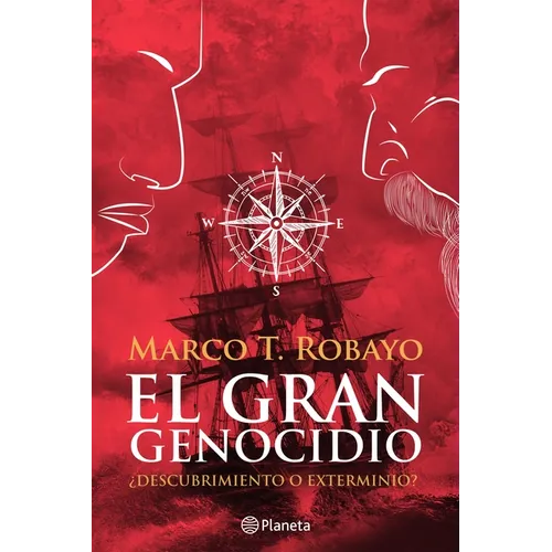 El Gran Genocidio: ¿Descubrimiento O Exterminio?