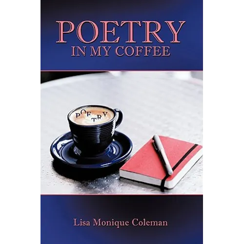 Poetry in My Coffee