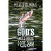 God's Catch and Release Program
