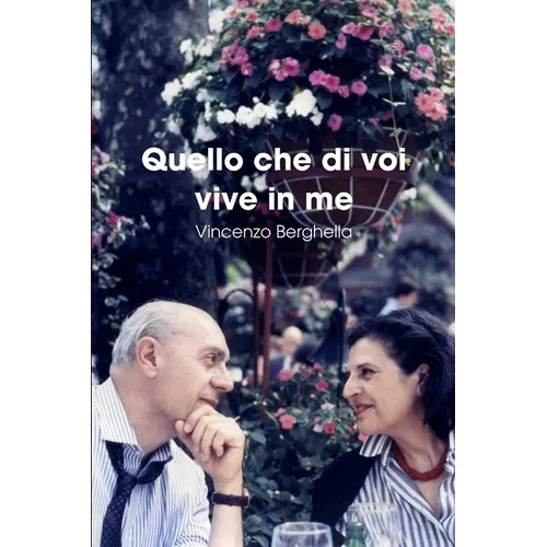 Quello che di voi vive in me
