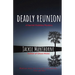 Deadly Reunion