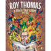 Roy Thomas: A Life in Four Colors, 1940-1966