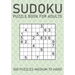 Sudoku Puzzle Book for Adults - 300 Puzzles - Medium to Hard