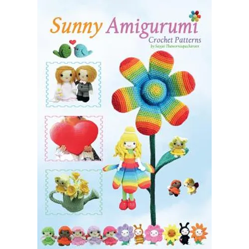 Sunny Amigurumi: Crochet Patterns