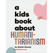 A Kids Book about Humanitarianism