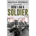 Now I Am A Soldier