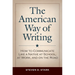 The American Way of Writing: How to Communicate Like a Native at School, at Work, and on the Road