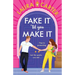 Fake It 'til You Make It