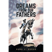 Dreams From Our Fathers
