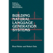 Building Natural Language Generation Systems