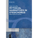 Mythical Narratives in Stesichorus: Greek Heroes on the Move