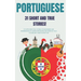 Portuguese: 31 True Short Stories: 31 captivating true stories for beginners and intermediate learners to learn Portuguese and imp