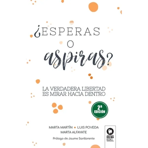 ¿Esperas o aspiras?
